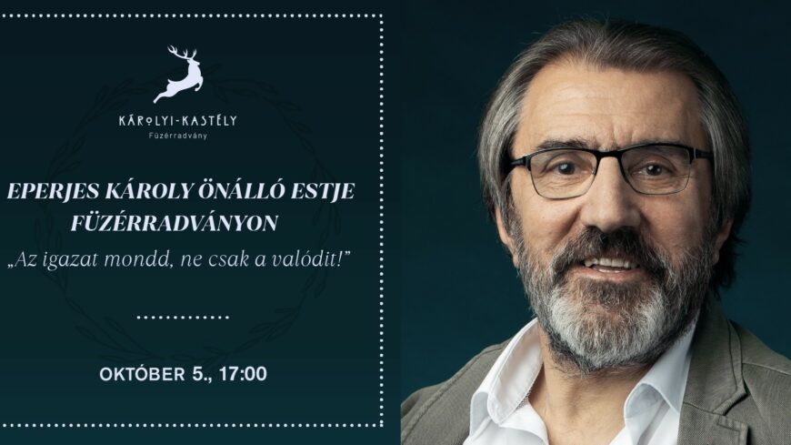 img_Var_Eperjes_Karoly_onallo_estje_a_fuzerradvanyi_Karolyi-kastelyban-1